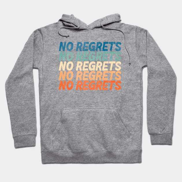 No Regrets Hoodie by Vintage Dream